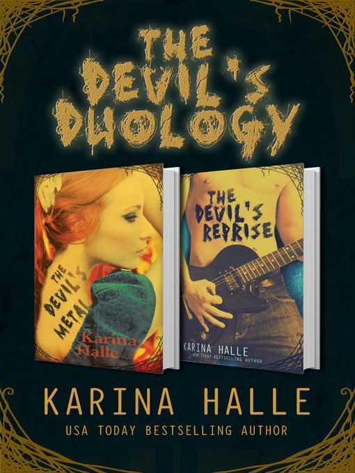 Title details for The Devil's Metal and The Devil's Reprise by Karina Halle - Available